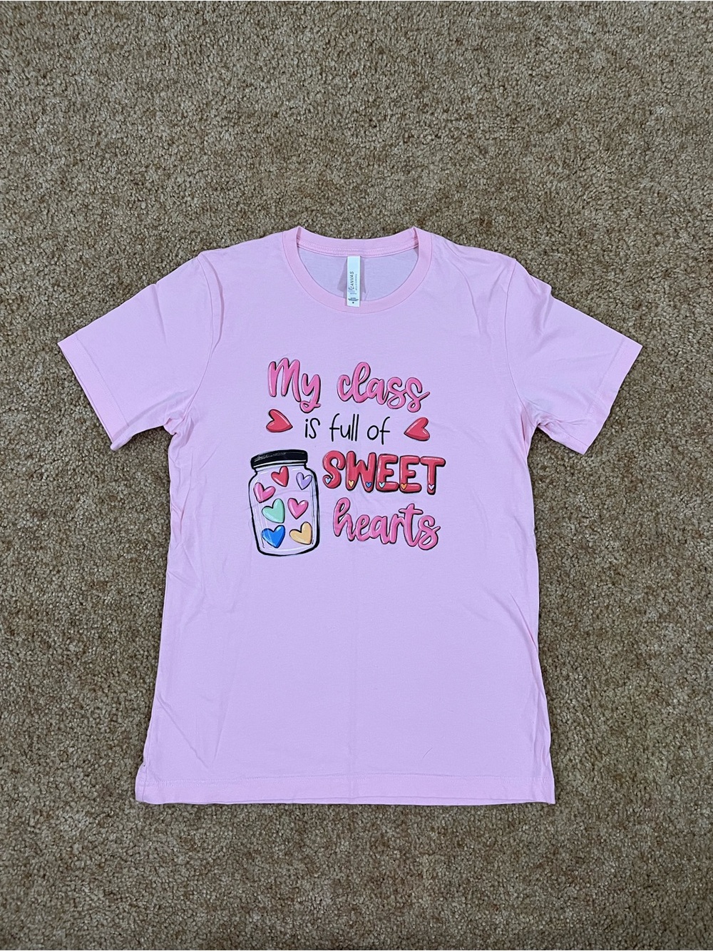 NWOT Teacher Daycare Paraprofessional My Class Is Full Of Sweethearts T-Shirt